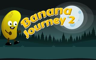 Poster Banana Journey 2