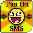 Fun On SMS