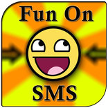 Fun On SMS