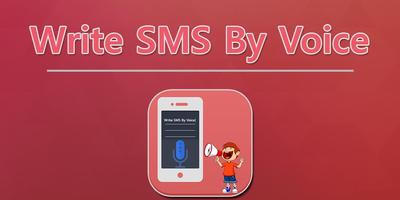 Write SMS by Voice poster