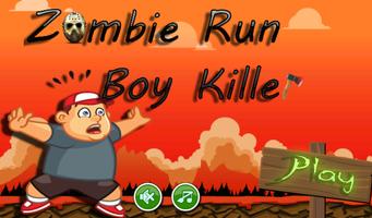 zombie run boy killer-poster