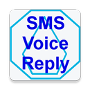 SMS Voice Reply APK