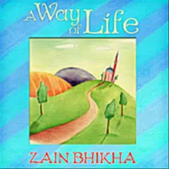 Zain Bhikha - A Way Of Life APK Herunterladen