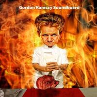 Gordon Ramsay Soundboard ポスター