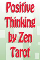 Zen Tarot - Positive Thinking Affiche