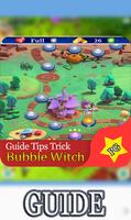 New Guide Bubble Witch saga capture d'écran 1