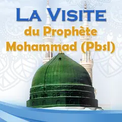Descargar APK de La Visite du Prophète Mohammad