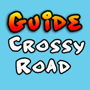 Guide for Crossy Road Tips and Tricks