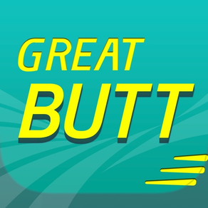 Butt workout : great butt