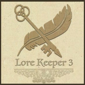 Lore Keeper : Chapter 3