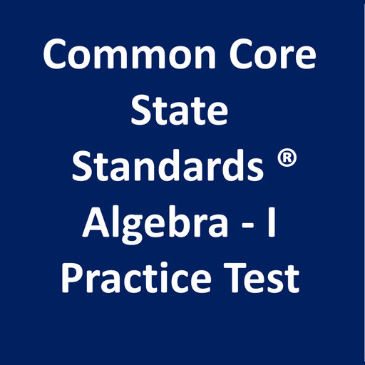 Core Math Algebra Common Core Math Algebra-I Practice Test para iOS (iPhone/iPad ...