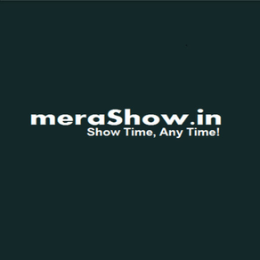 meraShow