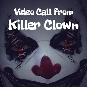 Video Call from Killer Clown