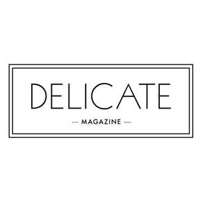 Delicate Magazine