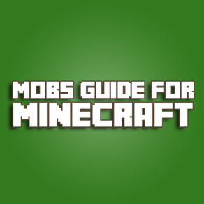 Mobs Guide For Minecraft