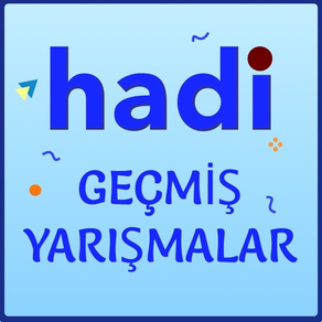 Geçmiş Hadi Bilgi Yarışmaları