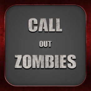Call Out Zombies