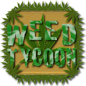 Weed Tycoon
