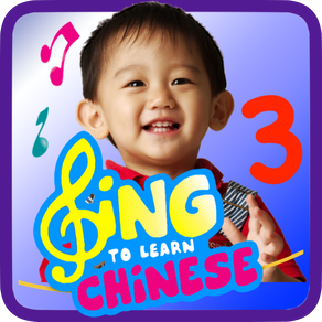 Sing to Learn Chinese 3