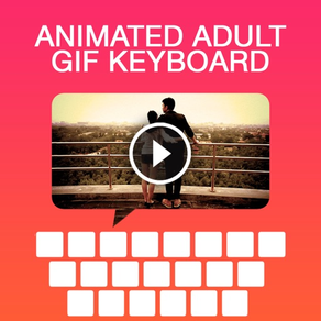Animated Adult GIF Keyboard