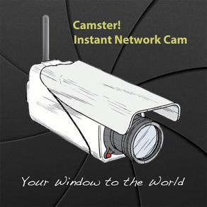 Camster! Instant Network Cam