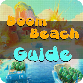 Guide for Boom Beach - Troop, Building, Tips and Strategies