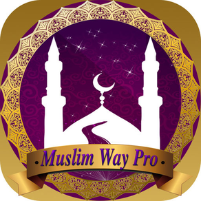 مواقيت الصلاة و الاذان للمسلم -Muslim Way Pro