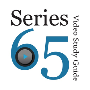 Series 65 Video Study Guide for Exam Preparation
