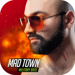 Mad Town Military Base