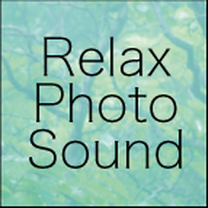 癒しの音と写真で自律神経整えるRelaxPhotoSound