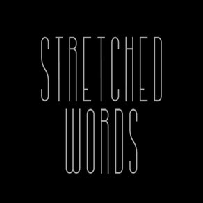 Stretched Words