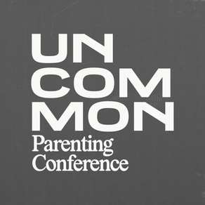 Uncommon Parenting Conference