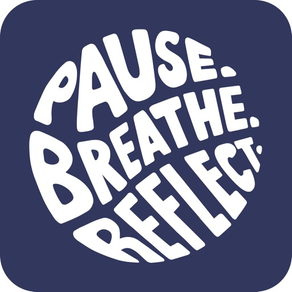 Pause Breathe Reflect