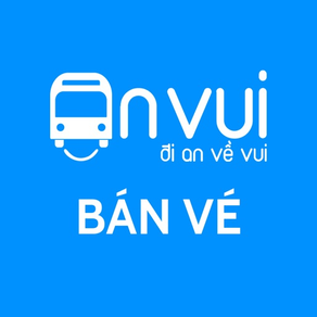 AN VUI - Điều hành bán vé