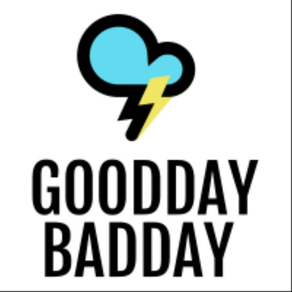 Goodday Badday