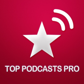 Top Podcasts Pro