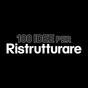 100 Idee per Ristrutturare app