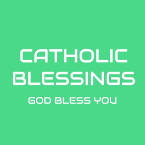 Catholic Blessings