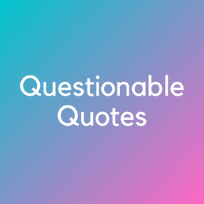 Questionable Quotes