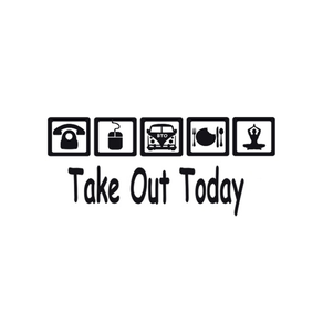 Take Out Today