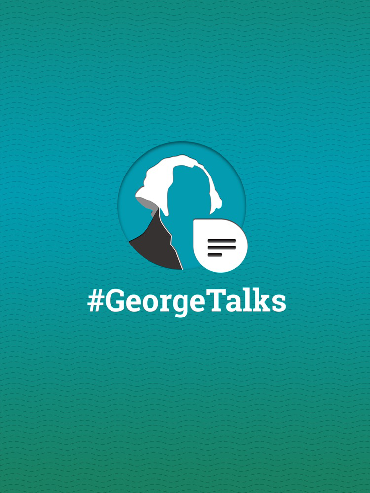 #GeorgeTalks poster