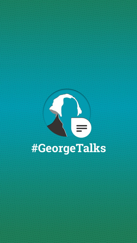 #GeorgeTalks poster