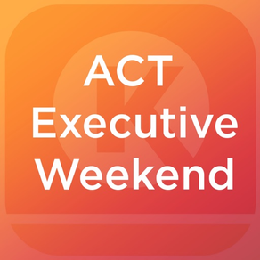ACT Executive Weekend 2019