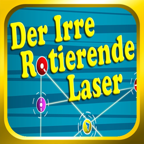 Der Irre Rotierende Laser