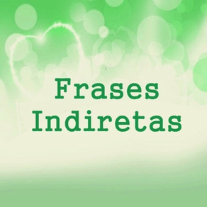 Frases Indiretas