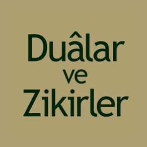 Dualar ve Zikirler