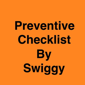 Preventive Checklist by Swiggy