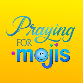 Praying For Mojis