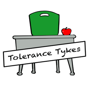Tolerance Tykes