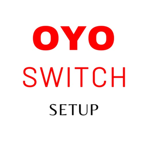 OYO Switch Setup
